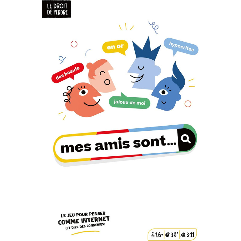Mes Amis sont - Le Droit de Perdre - BLACK ROCK GAMES