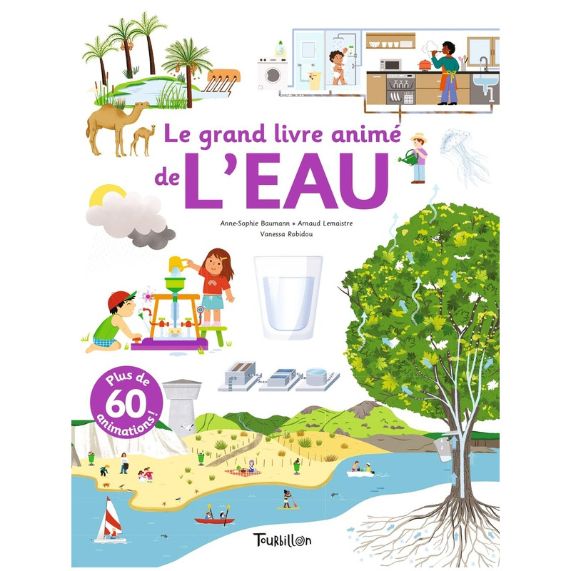 Le grand livre animé de l'eau - BAYARD